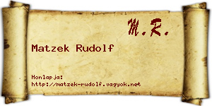 Matzek Rudolf névjegykártya